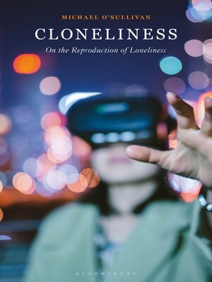 cover image of Cloneliness
